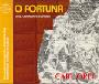 Carl Orff - Carmina Burana: O Fortuna